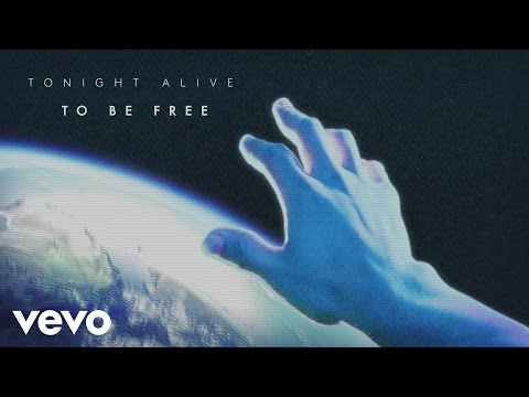 Tonight Alive — To Be Free cover artwork