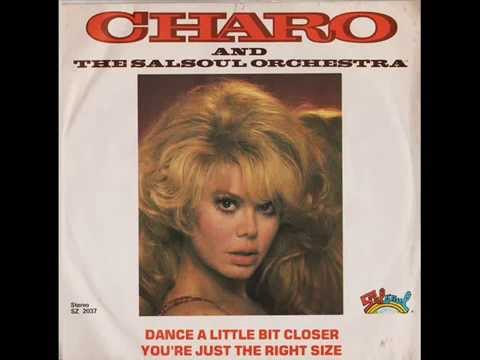 Charo & The Salsoul Orchestra — Dance A Little Bit Closer cover artwork