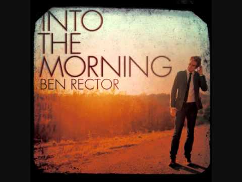 Ben Rector Into The Morning cover artwork
