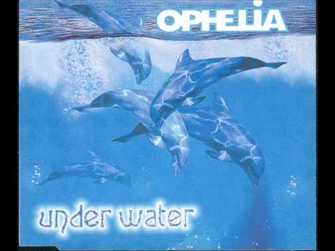 Ophelia — Under Water cover artwork