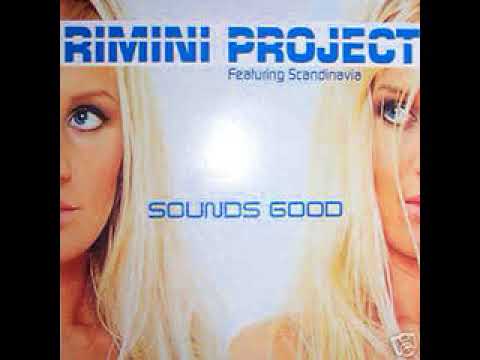 Rimini Project featuring SCANDINAVIA — Sounds Good cover artwork