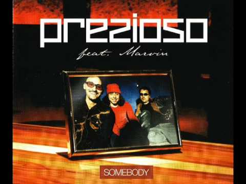 Prezioso featuring MARVIN — Somebody cover artwork