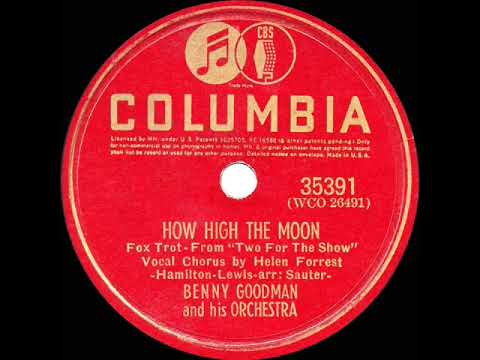 Benny Goodman & Helen Forrest How High the Moon cover artwork