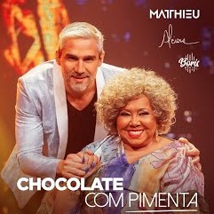 Matthieu, Alcione, & Boris Music Chocolate Com Pimenta cover artwork