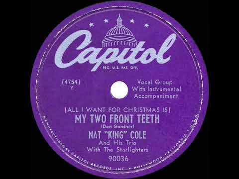 Nat King Cole — All I Want For Christmas (Is My Two Front Teeth) cover artwork