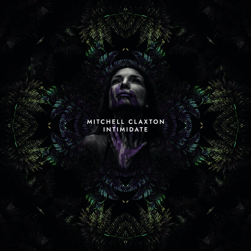 Mitchell Claxton Intimidate cover artwork