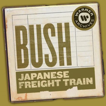 Bush — Japanese Freight Train cover artwork