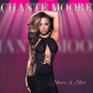 Chanté Moore Moore Is More cover artwork