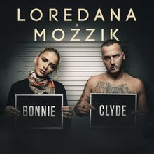Loredana & Mozzik Bonnie &amp; Clyde cover artwork