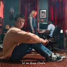 Alec Benjamin — Let Me Down Slowly cover artwork