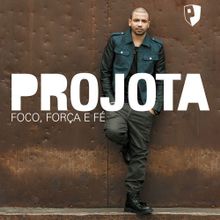 Projota Foco, Força e Fé cover artwork