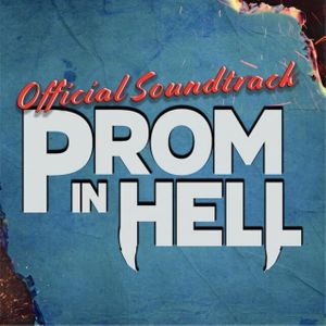 Various Artists Prom In Hell cover artwork