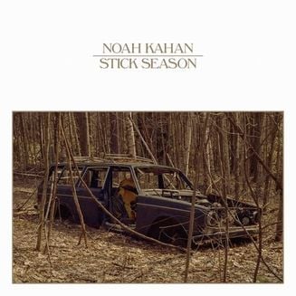 Noah Kahan Stick Season cover artwork