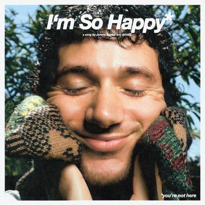 Jeremy Zucker & BENEE — I&#039;m So Happy cover artwork