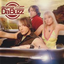 Da Buzz Dangerous - The Album cover artwork