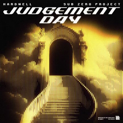 Hardwell & Sub Zero Project Judgement Day cover artwork