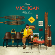 Quinn XCII From Michigan With Love cover artwork