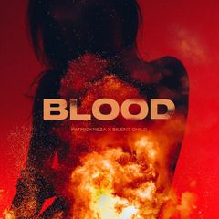 PatrickReza & Silent Child — Blood cover artwork