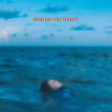 Papa Roach Who Do You Trust? cover artwork