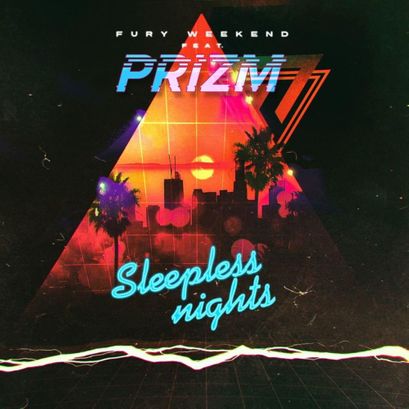 Fury Weekend featuring PRIZM — Sleepless Nights cover artwork