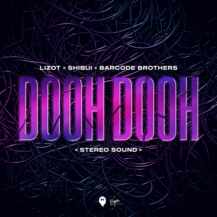 LIZOT ft. featuring Shibui & Barcode Brothers Dooh Dooh (Stereo Sound) cover artwork