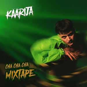 Käärijä — Cha Cha Cha Mixtape cover artwork