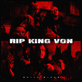 White Widow RIP KING VON cover artwork