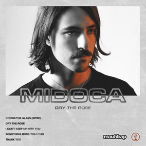 Midoca Dry the Rose - EP cover artwork