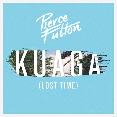 Pierce Fulton — Kuaga (Lost Time) cover artwork