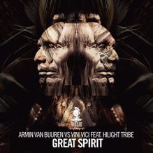 Armin van Buuren & Vini Vici featuring Hilight Tribe — Great Spirit cover artwork