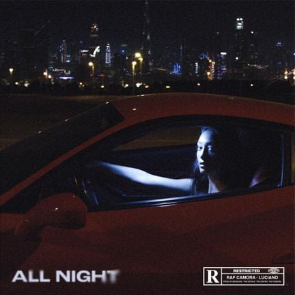RAF Camora & Luciano — All Night cover artwork