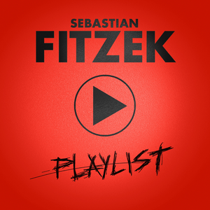Sebastian Fitzek Playlist cover artwork