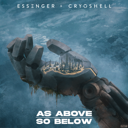 Essenger & Cryoshell — As Above, So Below cover artwork