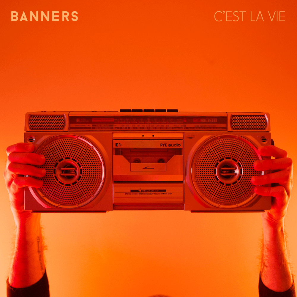 BANNERS C&#039;est La Vie cover artwork