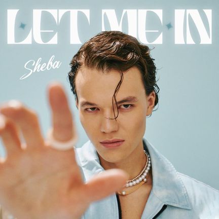 SHEBA — Let Me In cover artwork
