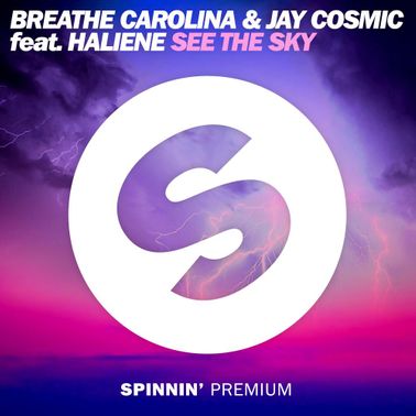Breathe Carolina & Jay Cosmic featuring HALIENE — See The Sky cover artwork