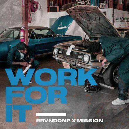 BrvndonP &amp; Mission Work for It cover artwork