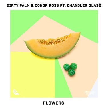 Dirty Palm & Conor Ross featuring Chandler Blasé — Flowers cover artwork