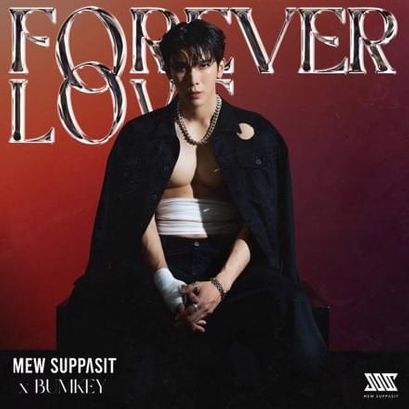 Mew Suppasit ft. featuring Bumkey Forever Love cover artwork