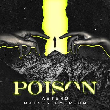 Matvey Emerson & Astero — Poison cover artwork