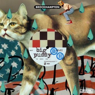 BROCKHAMPTON — Big Pussy cover artwork