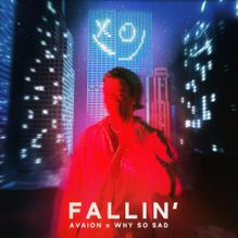 AVAION featuring Why So Sad — Fallin&#039; cover artwork