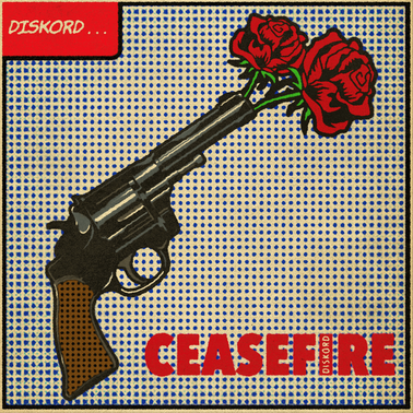 Diskord Ceasefire cover artwork