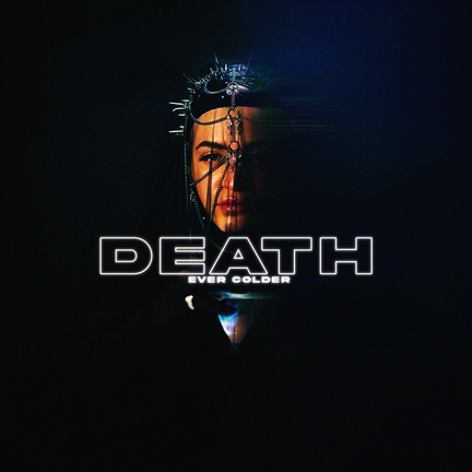 Bury Tomorrow — Death (Ever Colder) cover artwork