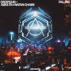 Dropgun & Asketa &amp; Natan Chaim — Falling cover artwork