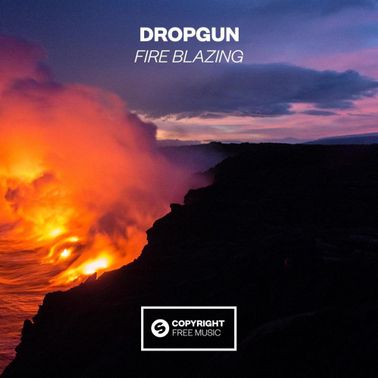 Dropgun — Fire Blazing cover artwork