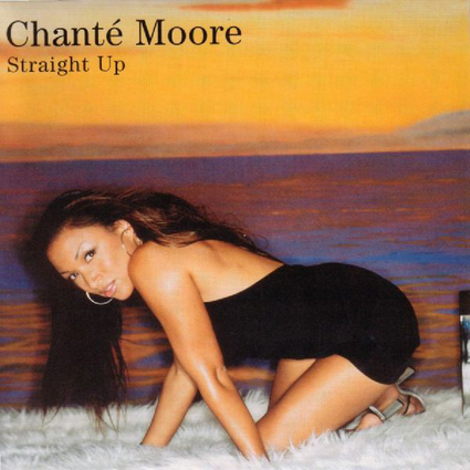 Chanté Moore Straight Up cover artwork
