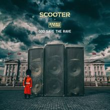 Scooter & Harris &amp; Ford — God Save The Rave cover artwork