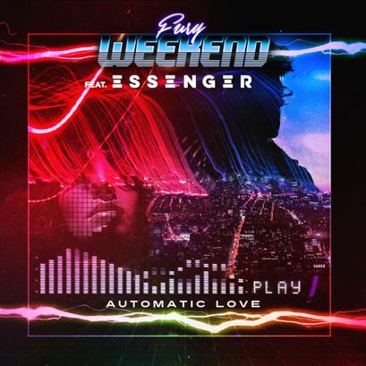 Fury Weekend & Essenger — Automatic Love cover artwork