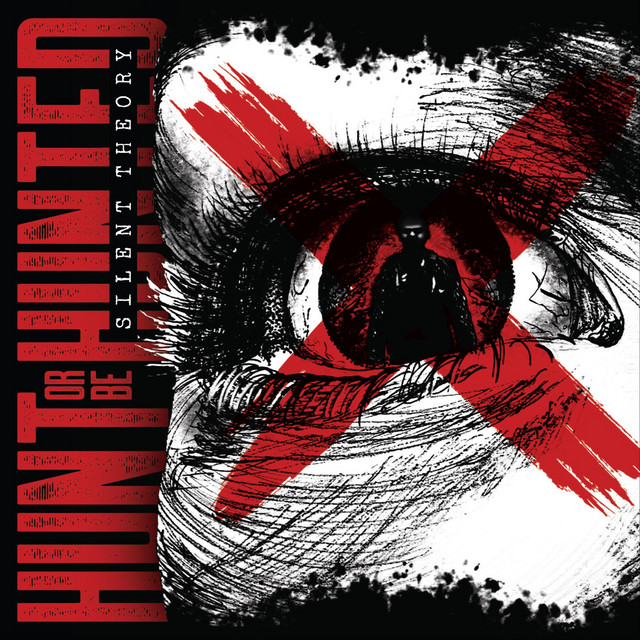 Silent Theory Hunt or Be Hunted cover artwork